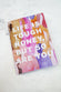 Life Is Tough Honey But So Are You - Note Book - nfd-demo-dev
